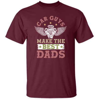 Love My Car Gift, Car Guy Make The Best Dads, Retro Car Guy, Daddy Gift Unisex T-Shirt