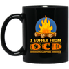 I Suffer From OCD Obsesive Campfire Disorder Funny Gift Black Mug