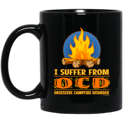 I Suffer From OCD Obsesive Campfire Disorder Funny Gift Black Mug