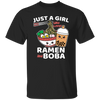 Ramen Lover Just A Girl Who Loves Ramen And Boba