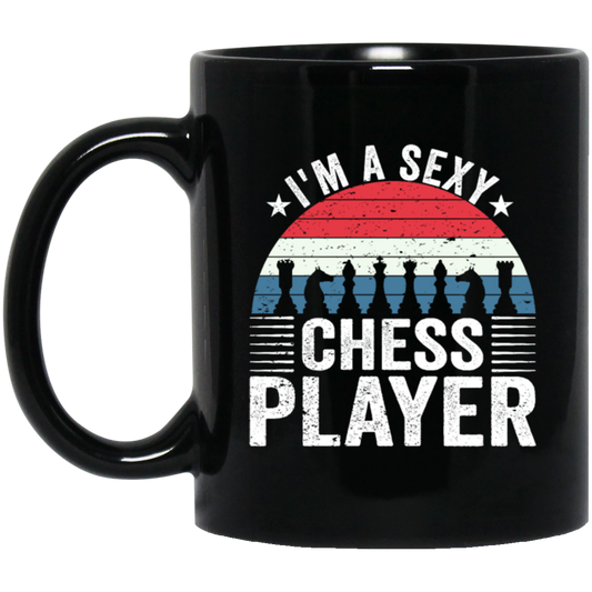 Retro I_m A Sexy Chessplayer Chess Pieces Game