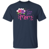 I Love You Mom, Flower For Mother, Best Of Mother, Love Mama Gift Unisex T-Shirt