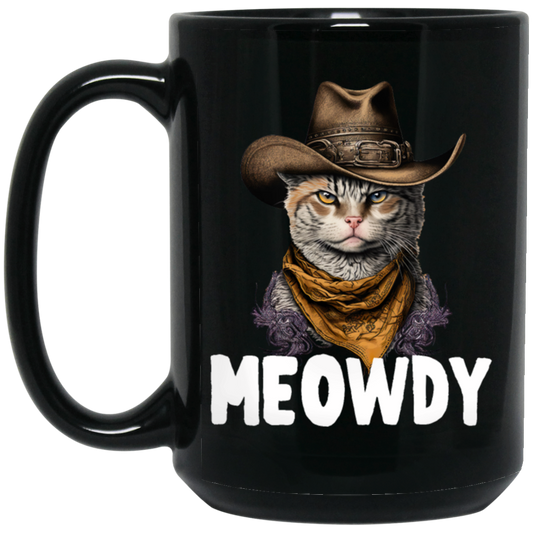 Cat Meme, Love Cat, Swag Cat, Meowdy Love Gift, Meow Howdy, Funny Cat Gift Black Mug