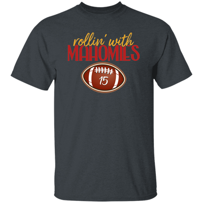 Rollin With Mahomies, Love Rugby Sport, My Love Is Mahomies Unisex T-Shirt