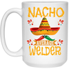 Nacho For Welder, Nacho Average Welder Selding Lover