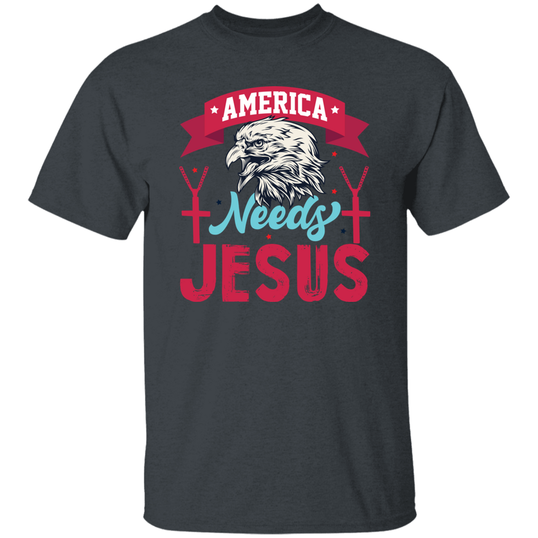 Eagle Icon, American Needs Jesus, American Eagle, Jesus Love Gift Unisex T-Shirt