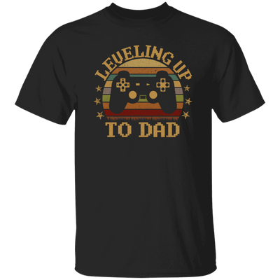 Retro Leveling Up To Dad New Parent Gamer Unisex T-Shirt