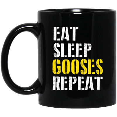 Funny Eat Sleep Gooses Repeat, Gans Goosegooses