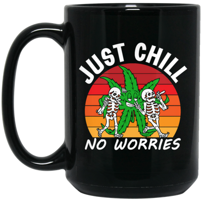 Skeleton Lover Just Chill No Worries Retro Gift Love Horror Gift