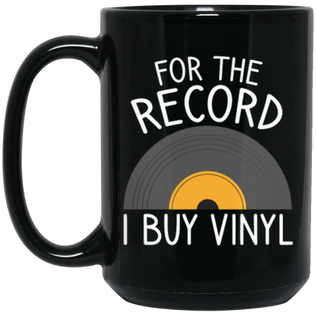 For The Record I Buy Vinyl, Funny Vinyl Record