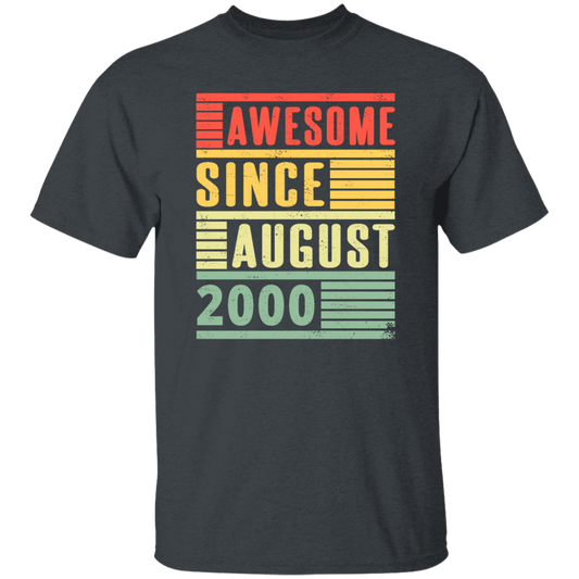 Birthday Gift Idea Awesome Since August 2000 Retro Born In 2000 Gift For Men Women Unisex T-Shirt