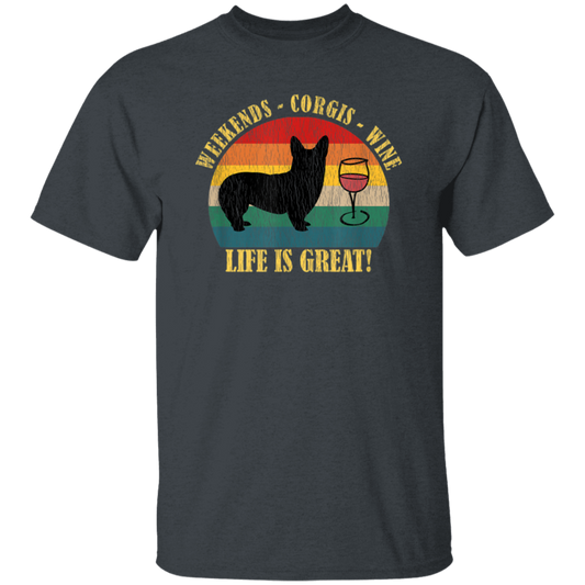 Retro Dog Weekends Wine Lovers Retro Life Is Great Unisex T-Shirt