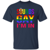 Make a bold statement with this Sounds Gay Im In Funny Gay LGBT Pride Rainbow Unisex T-Shirt. Show your support with a vibrantly printed rainbow design, perfect for celebrating pride and all of its colors. Crafted from lightweight material, it makes a great gift for friends and family.