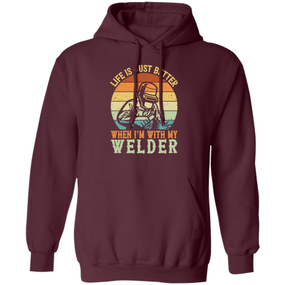 Retro Welding Life Is Just Better, When I Am With My Welder