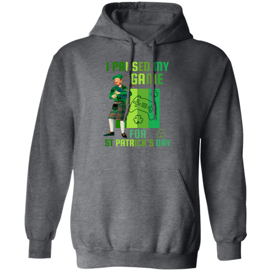 Patricks Day Gift, I Paused My Game For St Patricks Day, Love Patrick More Pullover Hoodie