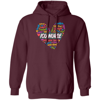 ICU Nurse, Nurse In My Heart, Hold Your Hand, Caregiver Gift, Colorful Nurse Pullover Hoodie