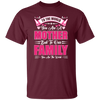 Mother's Day Gifts, To The World You Are A Mother, But To Our Family You Are The World Unisex T-Shirt