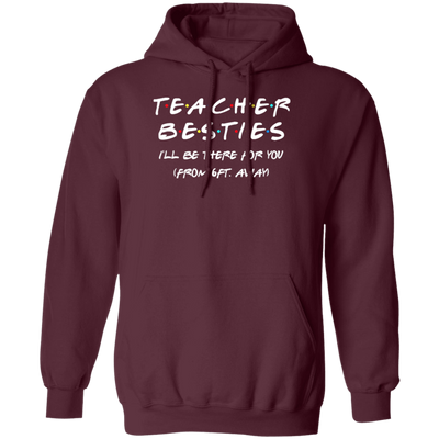 Teacher Besties Back To School Pullover Hoodie