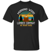 Morning Wood Retro, Lumber Company Funny Camping Carpent Unisex T-Shirt