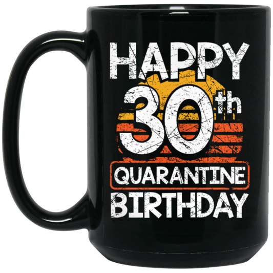 30th Birthday Happy 30th Quarantine Birthday