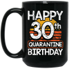 30th Birthday Happy 30th Quarantine Birthday