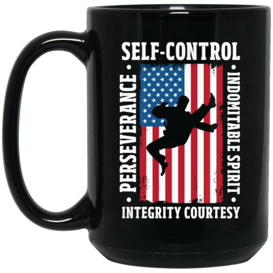 American Taekwondo, Self-Control, Perseverance, Integrity Courtesy, Indomitable Spirit Black Mug