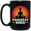 Namastay Sober, Retro Sobriety, Love To Do Yoga, Retro Yoga, Best Yoga Ever Black Mug