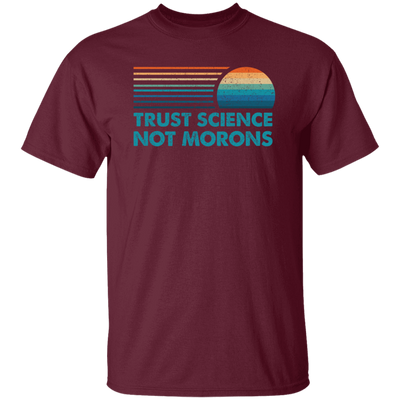 Trust Science Not Morons, Retro Science Gift