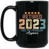 Retro Retired 2023 Retire Is Not My Problem