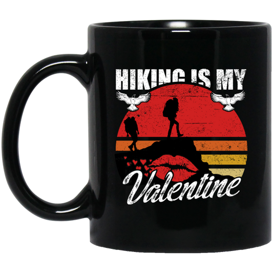 Hiking Is My Valentine Hiker Camper Retro Gift