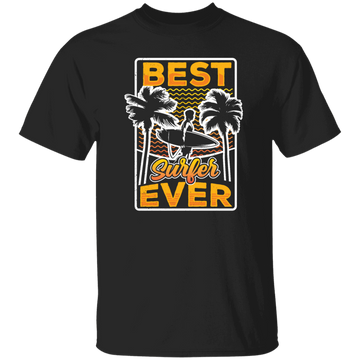 Surf Sport Gift, Best Surfer Ever Love Gift, Tropical Lover Gift, Go To Surf Unisex T-Shirt