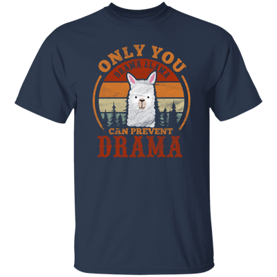 Retro Only You Drama Llama Can Prevent Drama Unisex T-Shirt