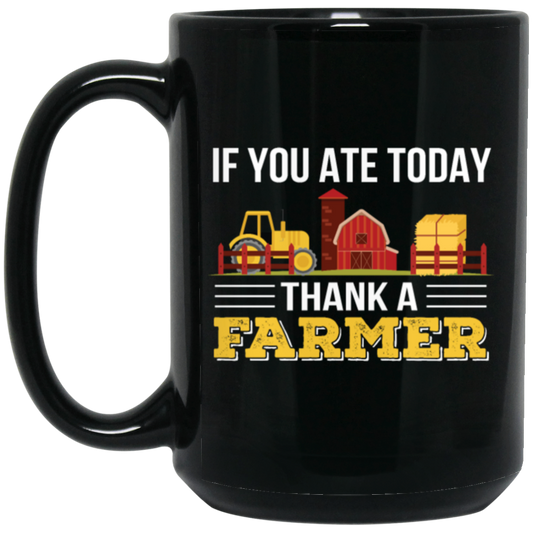 Thank A Farmer For Food If You Ate Today