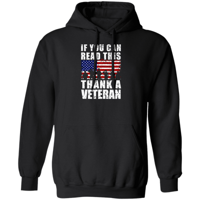 If You Can Read This, Thank A Veteran, Vegetable Lover Gift Pullover Hoodie