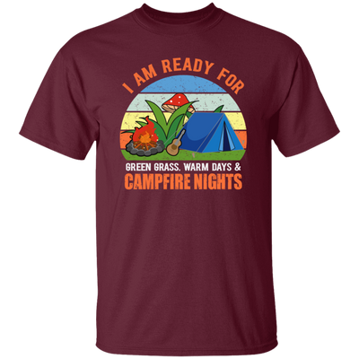 I Am Ready For Campfire, Funny Camping