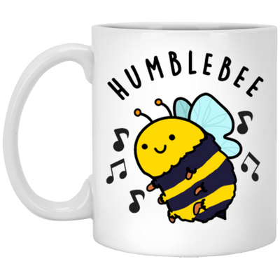 Humble Bee Cute Bumblebee Pun, Funny Bee White Mug