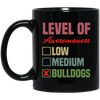 Level Of Awesomeness Bulldogs, Love Bulldogs Gift