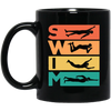 Love To Swim, Retro Swimming, Swimmer Love Gift, Best Swim Lover Black Mug