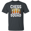 Squad In Sport, Chess Squad Gift, Intelligent Sport, Hobby Player Lover Match Gift Unisex T-Shirt