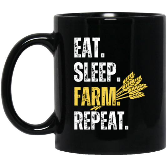 Eat Sleep Farm Repeat, Love Farm, Best Farming Lover, Farmer Gift, Rice Lover Black Mug