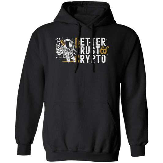 Bitcoin Better Trust Crypto BTC Crypto Currency