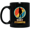 Saying Dirt Fishing, Vintage Funny Metal, Retro Detector Birthday Gift