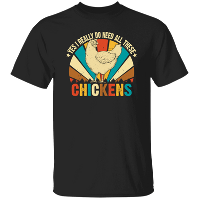 Chickens Lover, Yes I Really Do Need All These, Chicken Vintage