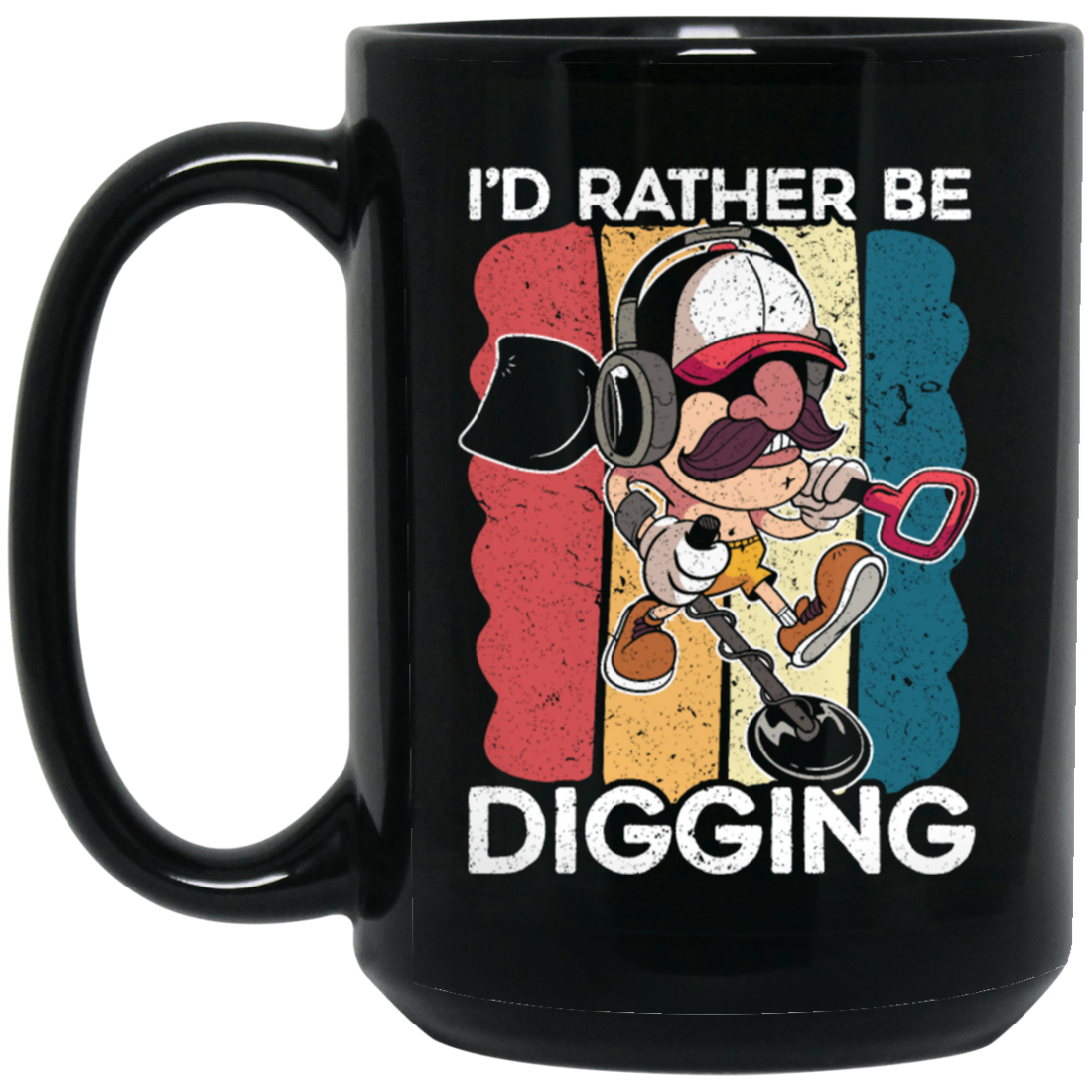 Digging, Digging Lover, I_d Rather Digging, Retro Digging Gift, Digging Vintage Black Mug