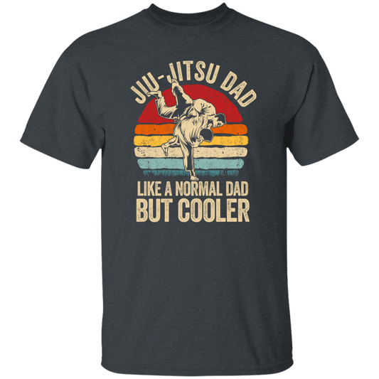 Jiu-Jitsu Dad Like A Normal Dad But Cooler Men Father Vintage Fighter Unisex T-Shirt