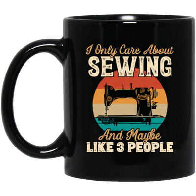 Love Sewing Retro Sewing Lover Only Care About Sewing And 3 People