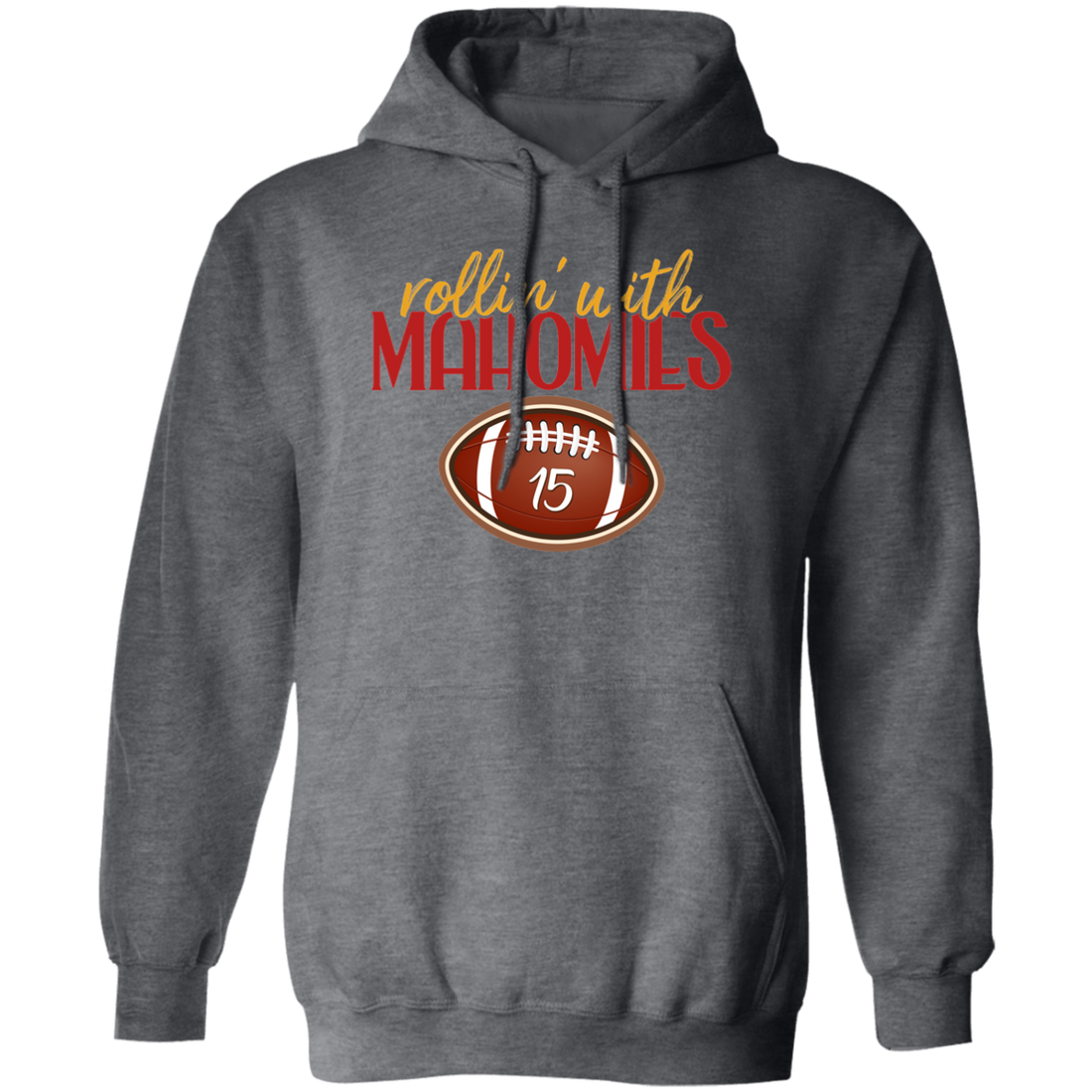 Rollin With Mahomies, Love Rugby Sport, My Love Is Mahomies Pullover Hoodie