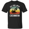 Retro See You Later Excavator