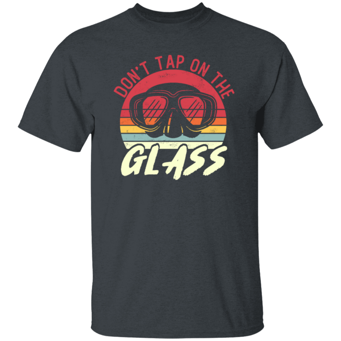 Funny Diver, Don_t Tap On The Glass Diver Quote