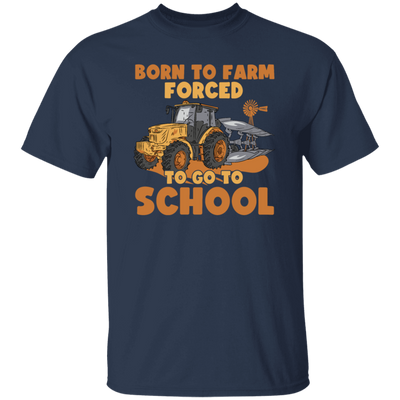 Truck Lover Born To Farm Forced To Go To School Farming Lover